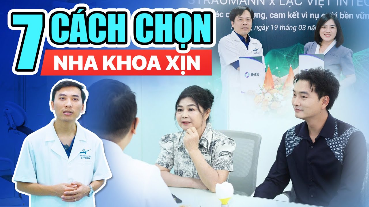 7 Tiêu Chí "Vàng" Chọn Nha Khoa Uy Tín: Bí Quyết Từ Chuyên Gia