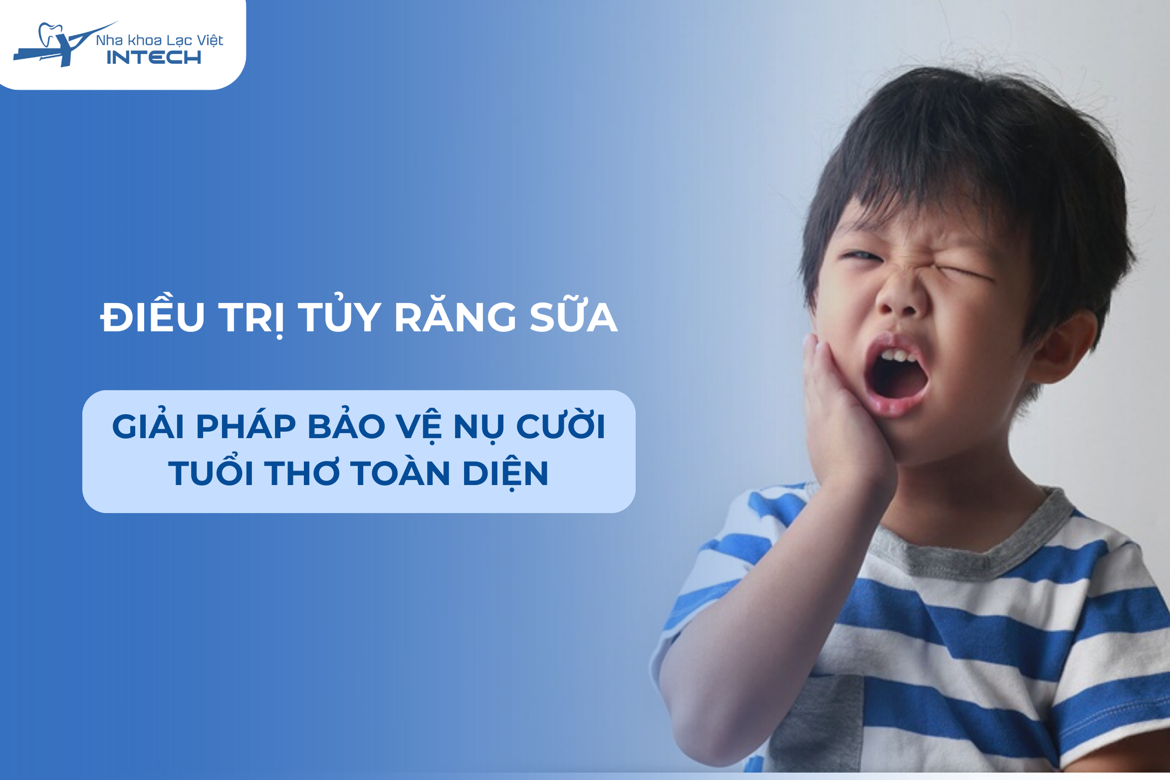 Điều trị tủy răng sữa: Giải pháp bảo vệ nụ cười tuổi thơ 