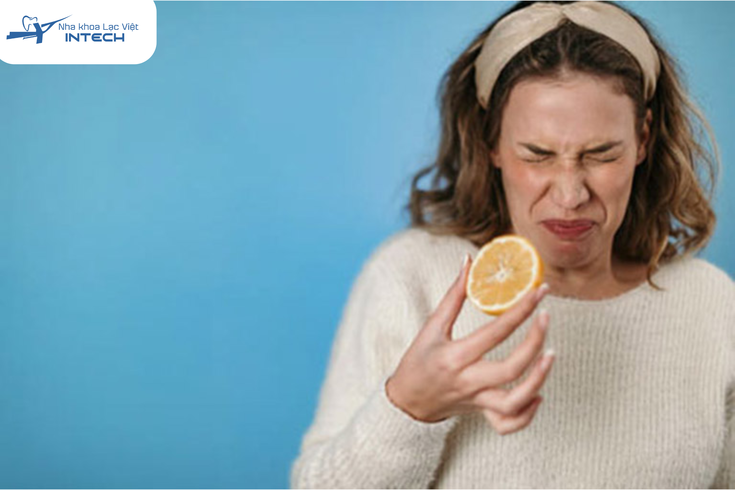 Tránh sử dụng đồ ăn có tính axit cao như chanh,.. để bảo vệ răng