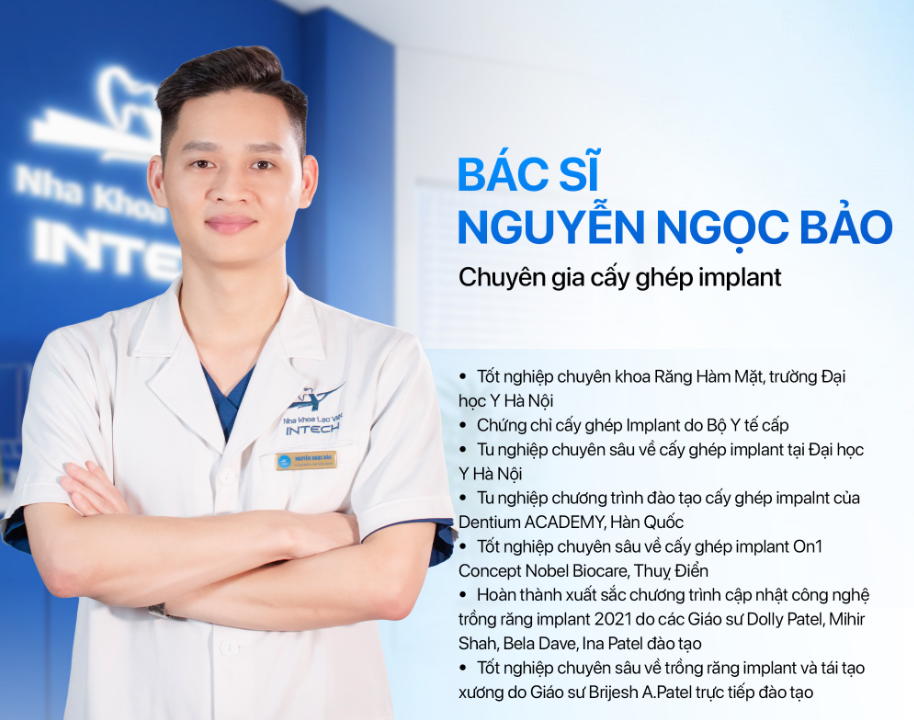 Bác sĩ Nguyễn Ngọc Bảo tốt nghiệp đại học Y Hà Nội và có gần 10 năm kinh nghiệm trong điều trị implant.