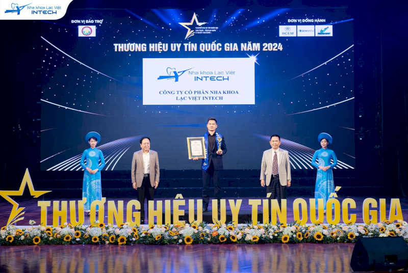 Nha khoa Lạc Việt Intech được vinh danh Top 10 thương hiệu uy tín quốc gia năm 2024