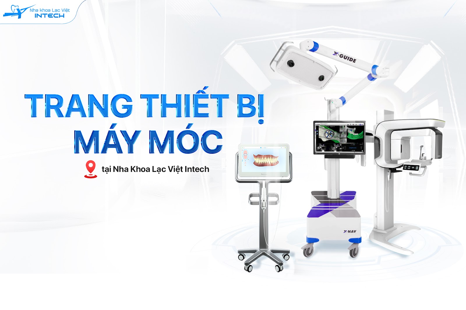 Nha khoa tiên phong ứng dụng các thiết bị, công nghệ hiện đại, hỗ trợ tăng độ chính xác và hiệu quả điều trị trong cấy ghép Implant