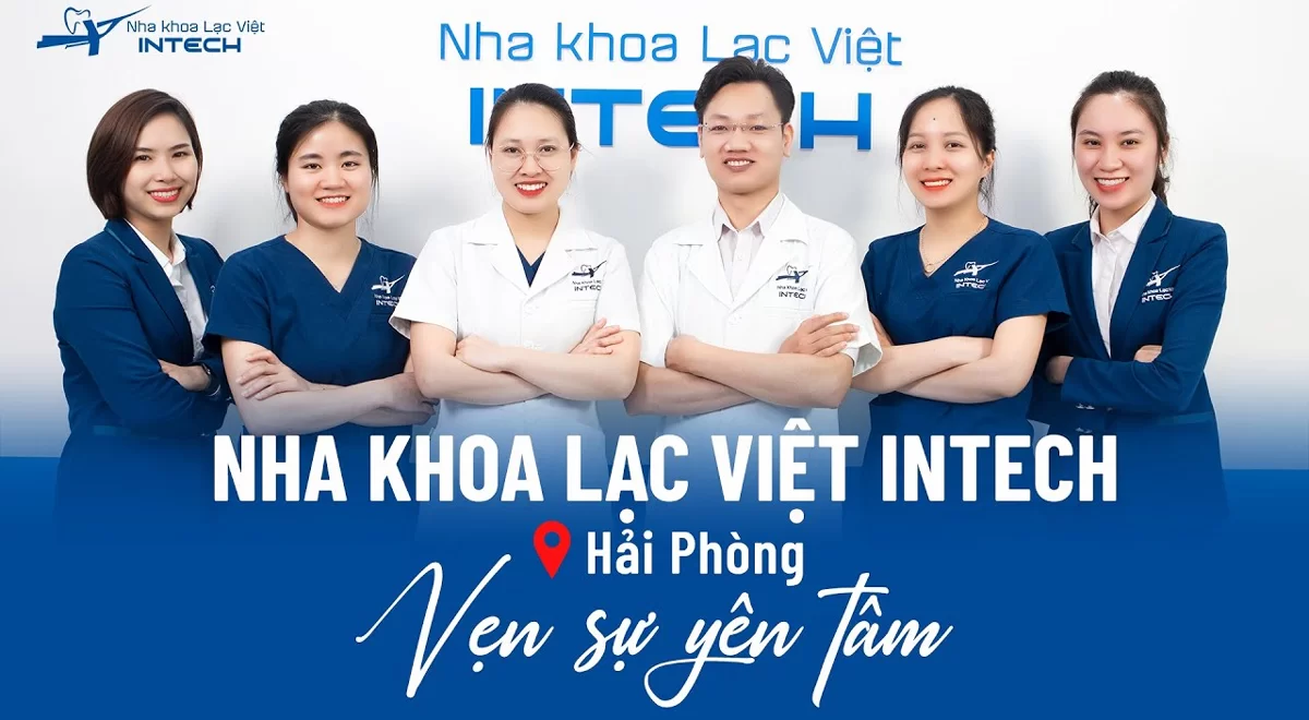 Đội ngũ bác sĩ tại nha khoa Lạc Việt Intech Hải Phòng 100% tốt nghiệp đại học Y chính quy, có chứng chỉ hành nghề do Bộ Y tế cấp