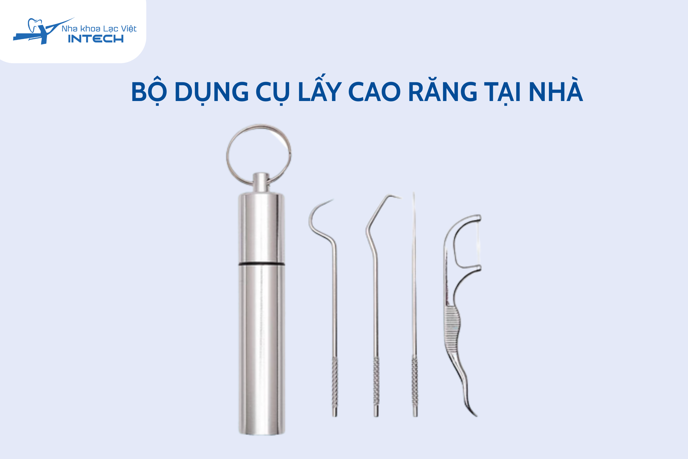 Các dụng cụ lấy cao răng tại nhà tiềm ẩn vô vàn hiểm họa khi được sử dụng bởi người không có chuyên môn