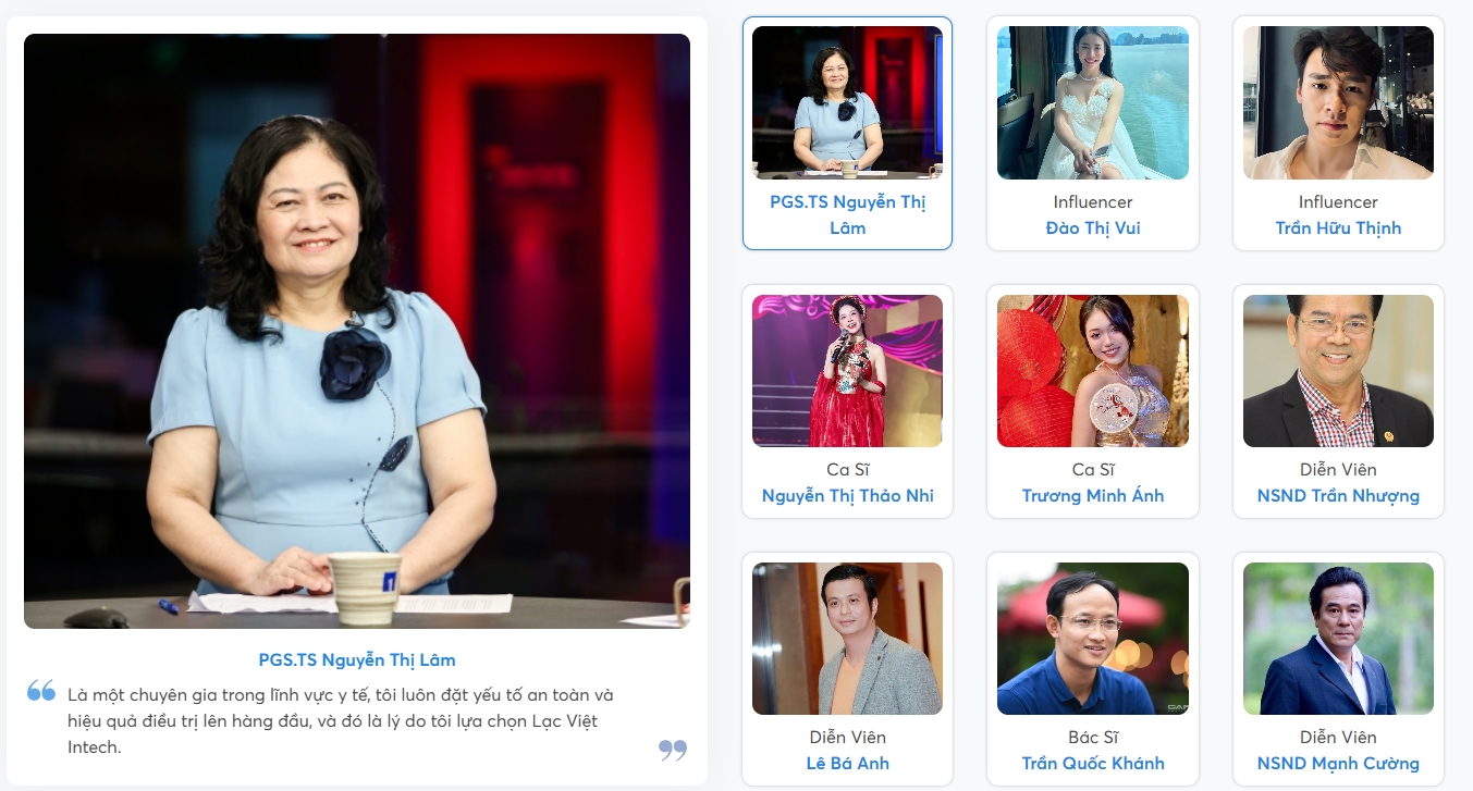 Nhiều nghệ sĩ, chuyên gia, bác sĩ lựa chọn Lạc Việt Intech để gửi gắm niềm tin.