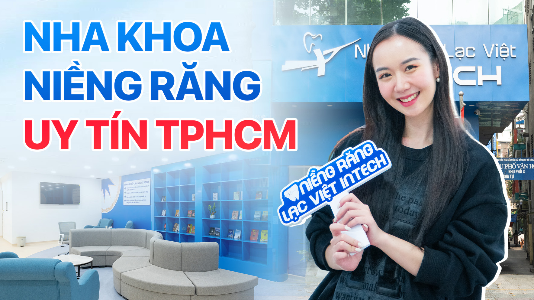 Top 17 nha khoa tốt nhất - Niềng răng ở đâu uy tín TPHCM?