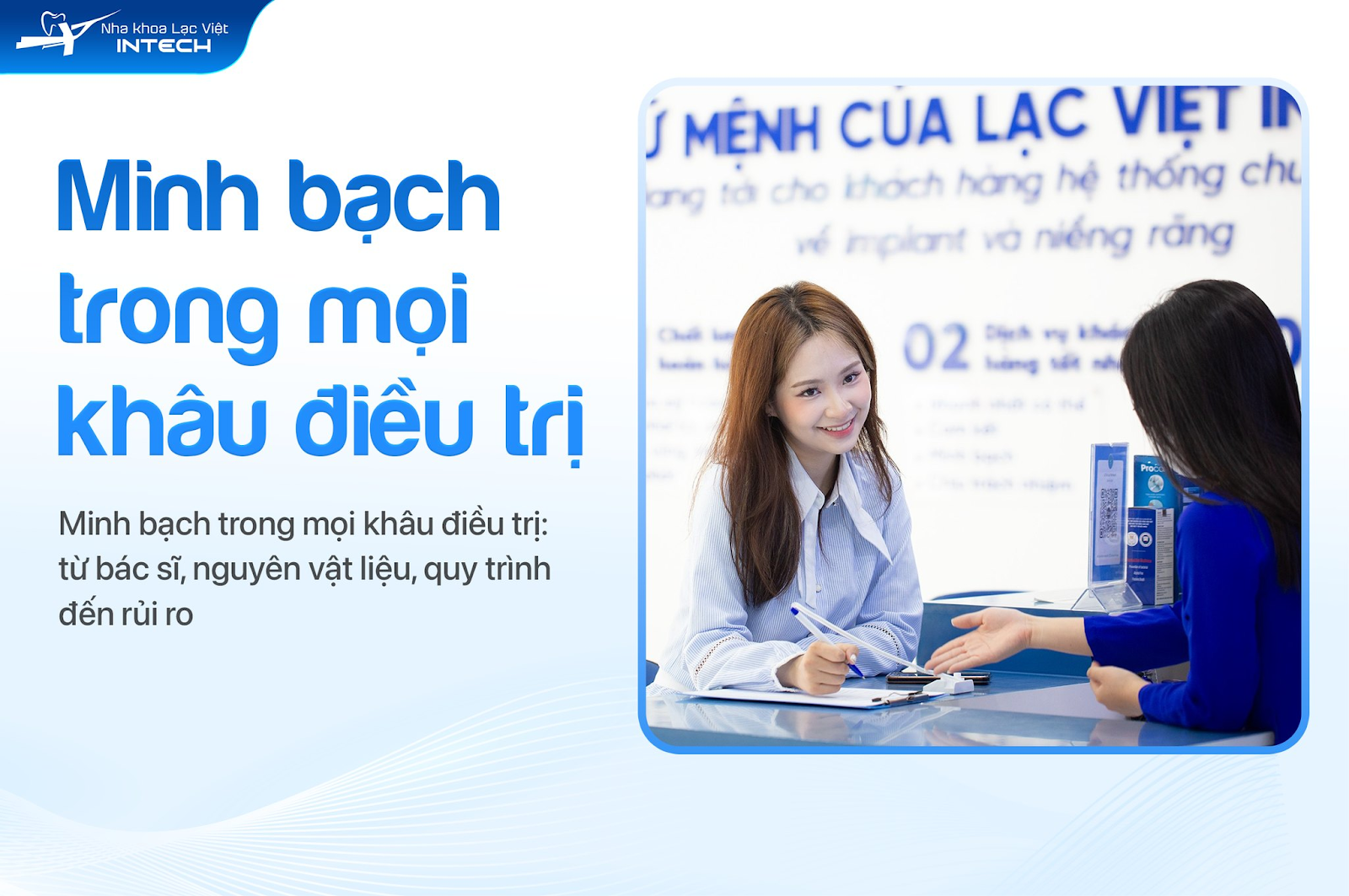 Nha khoa Lạc Việt Intech minh bạch mọi thông tin liên quan đến quy trình cấy ghép Implant, mang đến sự yên tâm cho từng cô chú/anh chị