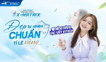 Niềng Răng X-Matrix: Lời Giải Cho Bài Toán Đẹp Tự Nhiên, Chuẩn Tỷ Lệ Vàng