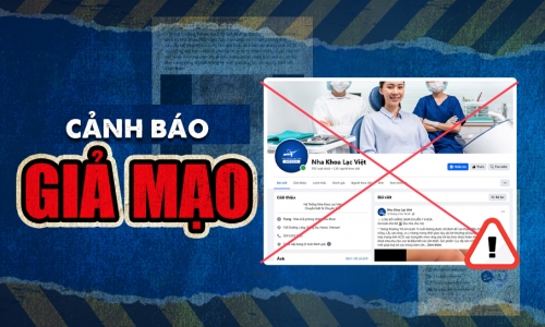 Cảnh Báo: Page Giả Mạo Nha Khoa Lạc Việt Intech Đang Lừa Đảo Khách Hàng!