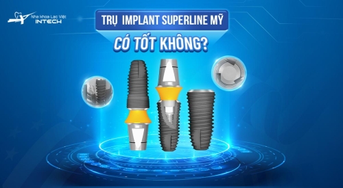 Trụ implant Superline Mỹ
